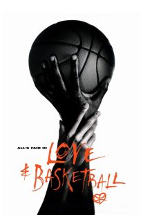 دانلود فیلم Love & Basketball 200084653-881706483