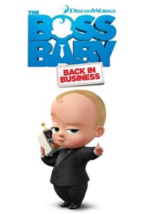 دانلود انیمیشن The Boss Baby: Back in Business86180-1753328565