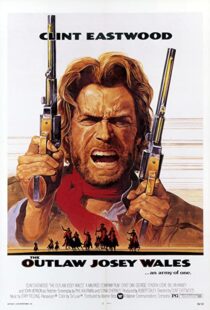 دانلود فیلم The Outlaw Josey Wales 197687348-280857067