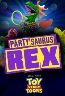 دانلود انیمیشن Toy Story Toons: Partysaurus Rex 201290968-212982432