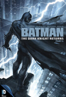 دانلود انیمیشن Batman: The Dark Knight Returns, Part 1 201288621-1700213035