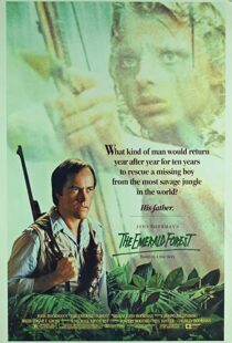 دانلود فیلم The Emerald Forest 198587686-1926683714