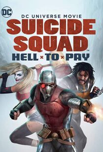 دانلود انیمیشن Suicide Squad: Hell to Pay 201886888-10624846