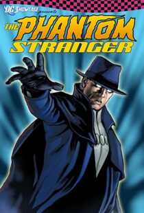 دانلود انیمیشن DC Showcase: The Phantom Stranger 202098984-2032526942