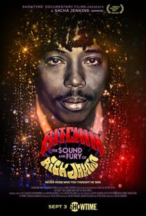 دانلود مستند Bitchin’: The Sound and Fury of Rick James 202198652-1721742472