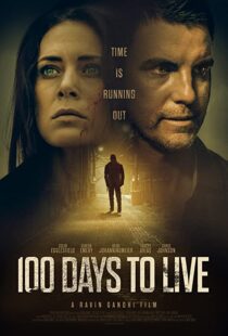 دانلود فیلم 100 Days to Live 201997811-562813852