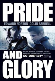 دانلود فیلم Pride and Glory 200894261-581600503