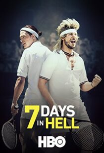 دانلود فیلم 7 Days in Hell 201599870-1213337411