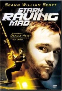 دانلود فیلم Stark Raving Mad 200297657-1069359617