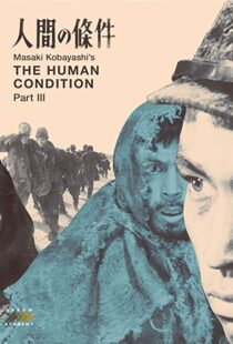 دانلود فیلم The Human Condition III: A Soldier’s Prayer 196192991-446278273