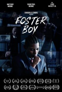 دانلود فیلم Foster Boy 201999138-217042587