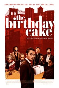 دانلود فیلم The Birthday Cake 202192823-2101020502