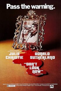 دانلود فیلم Don’t Look Now 1973380203-626665168