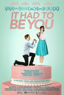 دانلود فیلم It Had to Be You 201594037-1519497231