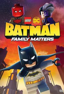 دانلود انیمیشن LEGO DC Batman: Family Matters 201992102-294133414