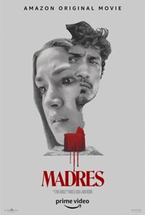 دانلود فیلم Madres 202198712-929896882