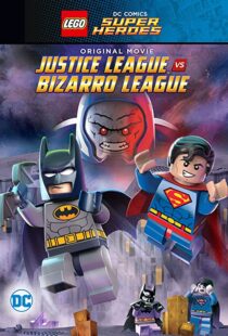 دانلود انیمیشن Lego DC Comics Super Heroes: Justice League vs. Bizarro League 201592089-436356305