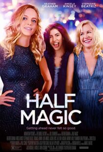 دانلود فیلم Half Magic 201892669-709596375