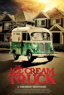 دانلود فیلم The Ice Cream Truck 201799218-1702666352