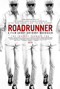 دانلود مستند Roadrunner: A Film About Anthony Bourdain 202199183-1499170026