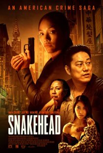 دانلود فیلم Snakehead 202199065-500782853