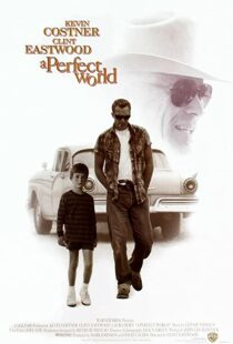 دانلود فیلم A Perfect World 199392105-1856122620