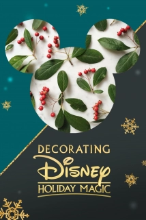 دانلود فیلم Decorating Disney: Holiday Magic 2017