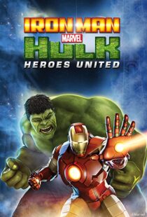 دانلود انیمیشن Iron Man & Hulk: Heroes United 2013108092-1963963491