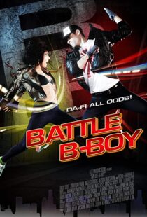 دانلود فیلم Battle B-Boy 2016106693-102613747