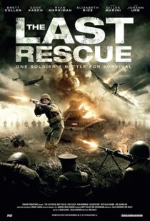 دانلود فیلم The Last Rescue 2015107997-1272595536