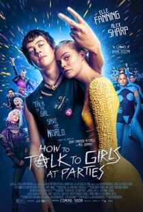 دانلود فیلم How to Talk to Girls at Parties 2017109051-680036661