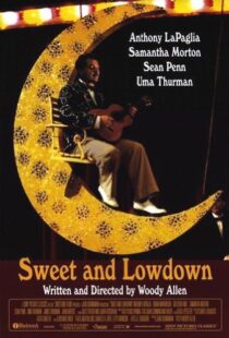 دانلود فیلم Sweet and Lowdown 1999109975-1456983543