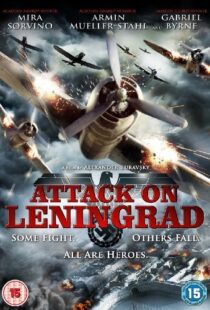 دانلود فیلم Attack on Leningrad 2009105743-1804726594