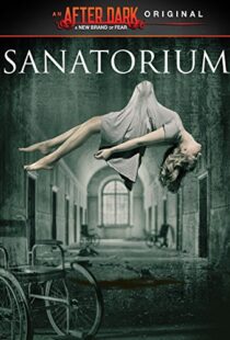 دانلود فیلم Sanatorium 2013106999-22612403