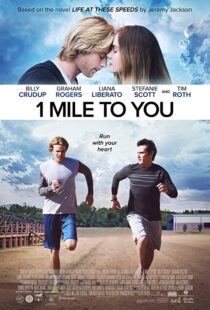 دانلود فیلم 1 Mile to You 2017107408-1170812861