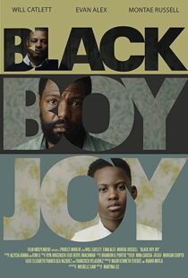 دانلود فیلم Black Boy Joy 2018104335-477023411