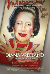 دانلود مستند Diana Vreeland: The Eye Has to Travel 2011107610-621968827