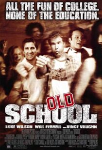 دانلود فیلم Old School 2003102837-974322096