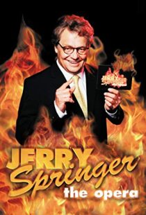 دانلود فیلم Jerry Springer: The Opera 2005102465-1262190435