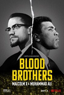 دانلود مستند Blood Brothers: Malcolm X & Muhammad Ali 2021107786-464374459