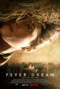 دانلود فیلم Fever Dream 2021102480-1663773447