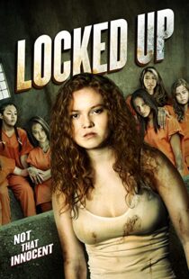 دانلود فیلم Locked Up 2017101374-1813342698