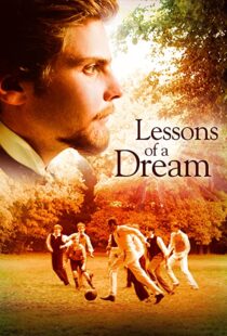 دانلود فیلم Lessons of a Dream 2011103400-306143867