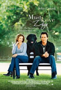 دانلود فیلم Must Love Dogs 2005105783-1959888374