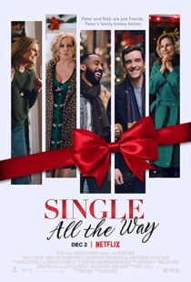 دانلود فیلم Single All the Way 2021101935-214945012