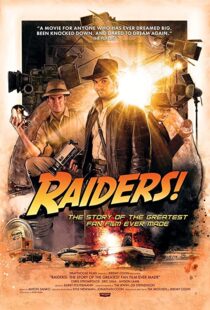 دانلود مستند Raiders!: The Story of the Greatest Fan Film Ever Made 2015110961-237991002