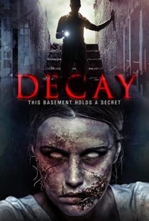 دانلود فیلم Decay 2015111116-96651166