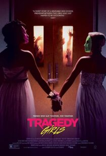 دانلود فیلم Tragedy Girls 2017110704-1931713690