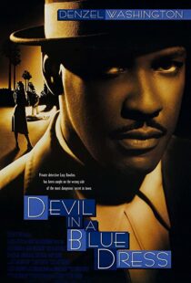 دانلود فیلم Devil in a Blue Dress 1995114533-258663488