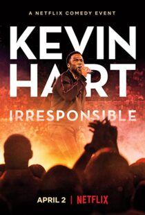 دانلود فیلم Kevin Hart: Irresponsible 2019114365-1662752840